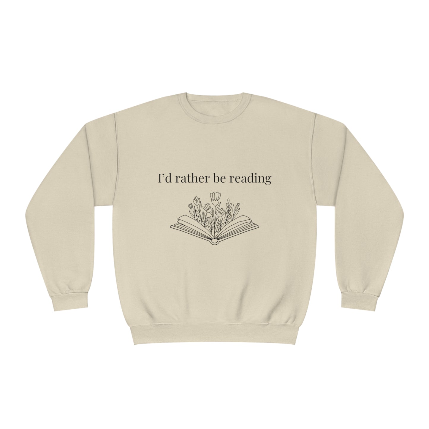 I'd rather be reading Crewneck Sweatshirt